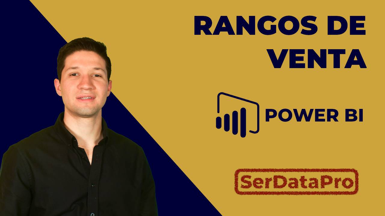 Rangos para analizar métricas, como la Venta, de manera agrupada – Curso de Power BI