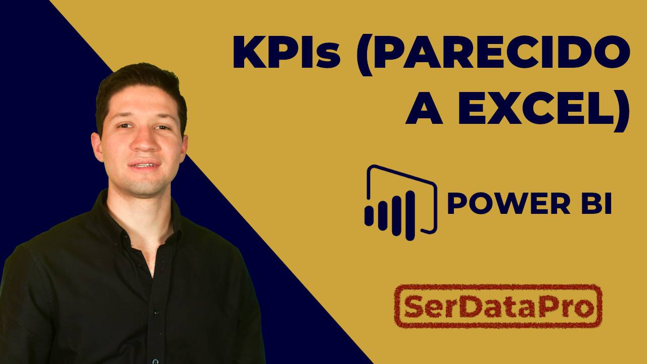 Ejemplo de KPI en Power BI – KPIs parecido a como los agregas en Excel, con mucha flexibilidad