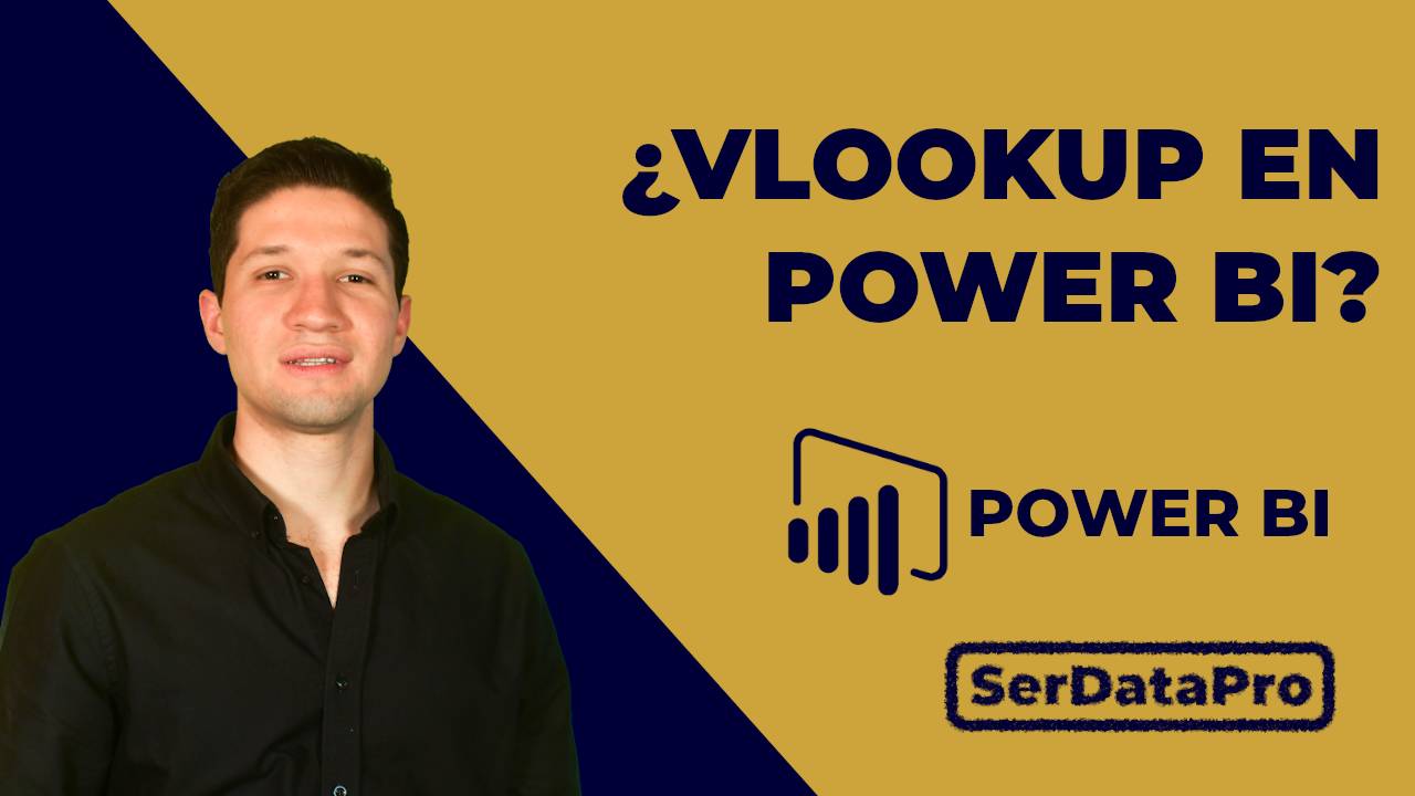 ¿VLOOKUP en Power BI? ¿Cómo puedo hacer esto pero en Power BI? – Funciones de DAX