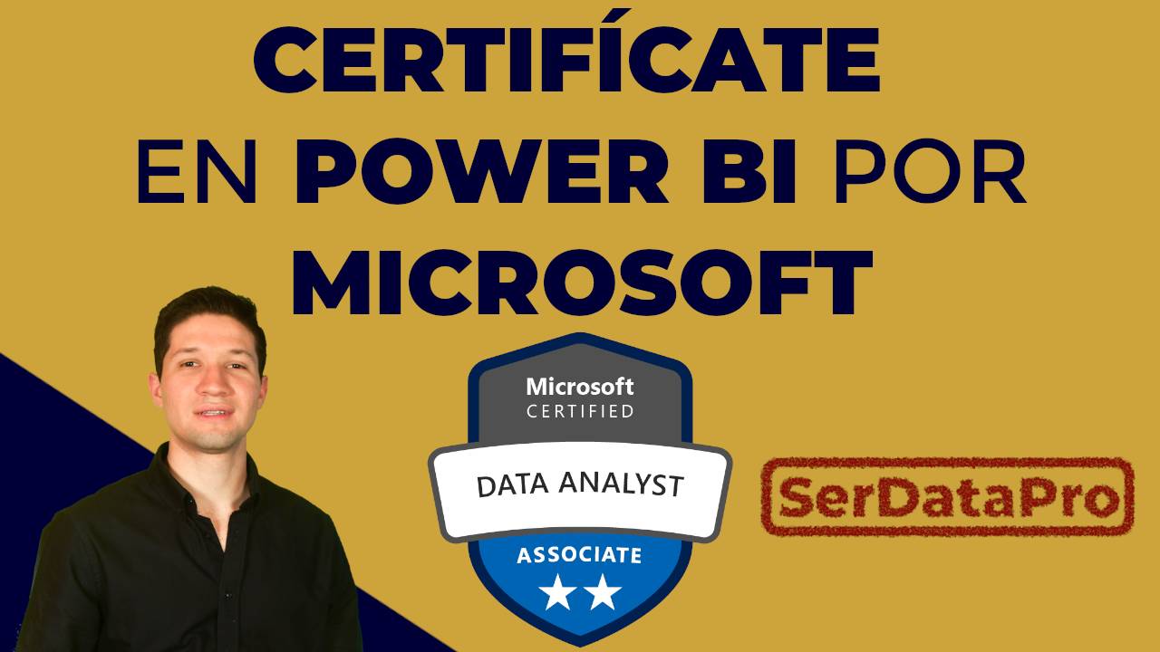Examen para Certificación de Microsoft Power BI. ¿Qué son? Video 1.