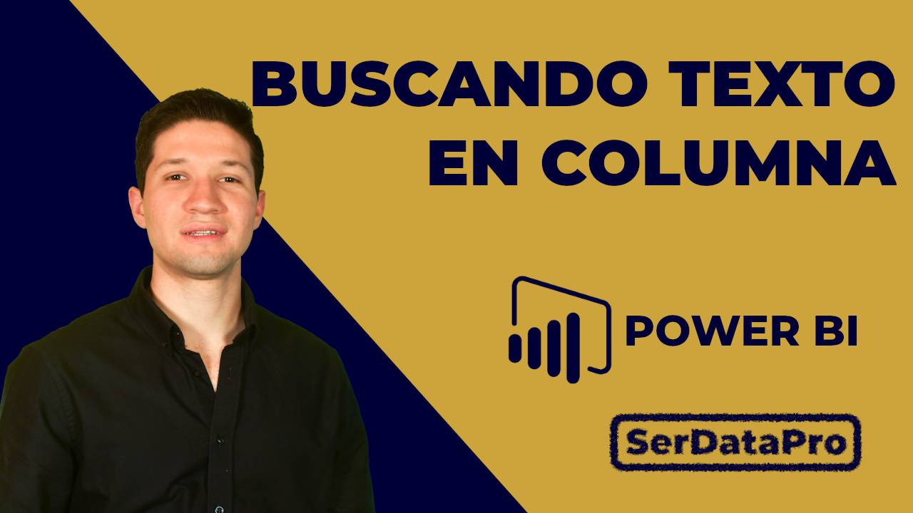 Buscar texto en otra columna en Power BI. Que no te pase este error con tu jefe o con tus clientes